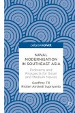 Naval Modernisation in Southeast Asia