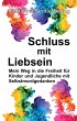 Schluss mit Liebsein - Bild 1