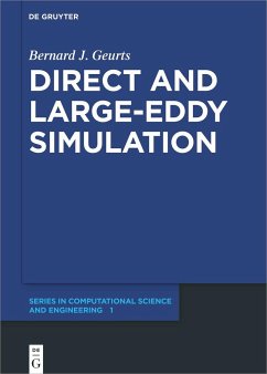 Direct and Large-Eddy Simulation - Geurts, Bernard J.