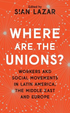 Where Are The Unions? (eBook, ePUB)