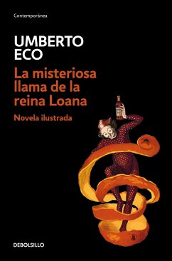 La Misteriosa Llama de la Reina Loana /The Mysterious Flame of Queen Loana - Eco, Umberto