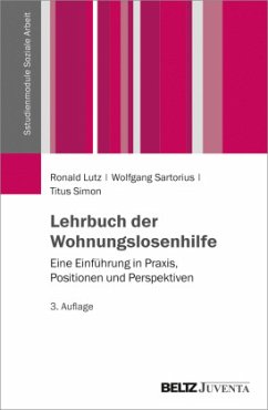 Lehrbuch der Wohnungslosenhilfe - Lutz, Ronald;Sartorius, Wolfgang;Simon, Titus