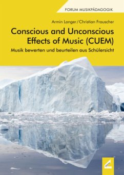 Conscious and Unconscious Effects of Music (CUEM) - Langer, Armin;Frauscher, Christian