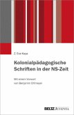 Kolonialpädagogische Schriften in der NS-Zeit