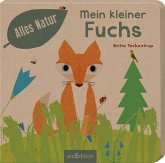 Alles Natur - Mein kleiner Fuchs