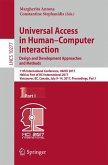 Universal Access in Human¿Computer Interaction. Design and Development Approaches and Methods