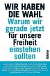 Wir haben die Wahl - Bild 1
