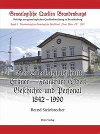 Der Eisenbahnabschnitt Erkner - Frankfurt (Oder)