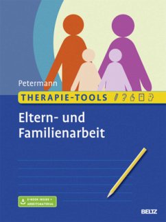 Therapie-Tools Eltern- und Familienarbeit - Petermann, Franz