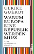 Warum Europa eine Republik werden muss - Bild 1