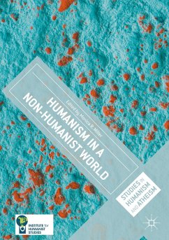 Humanism in a Non-Humanist World