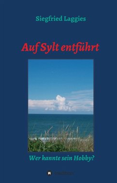 Auf Sylt entführt - Laggies, Siegfried