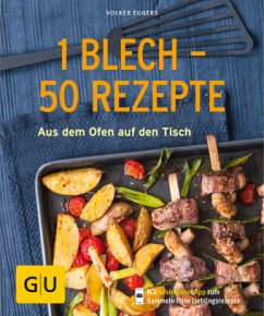 1 Blech - 50 Rezepte - Eggers, Volker