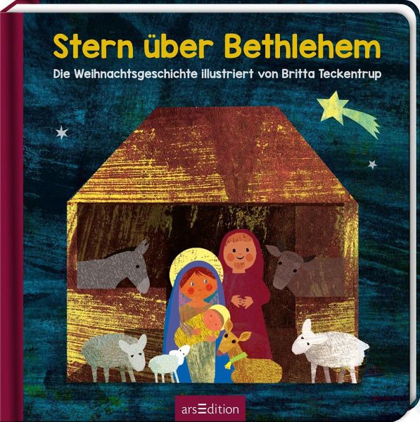 Stern Uber Bethlehem Von Britta Teckentrup Portofrei Bei Bucher De Bestellen