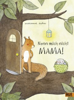 Nenn mich nicht Mama! - Dubuc, Marianne