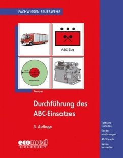 Durchführung des ABC-Einsatzes - Kemper, Hans