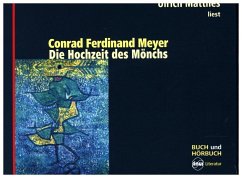 Die Hochzeit des Mönchs + Buch - Meyer, Conrad Ferdinand