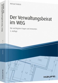 Der Verwaltungsbeirat im WEG - Wolicki, Michael