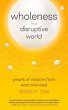 Wholeness in a Disruptive World: Pearls... - Bild 1