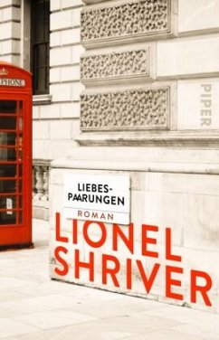 Liebespaarungen - Shriver, Lionel