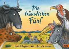 Die hässlichen Fünf - Scheffler, Axel;Donaldson, Julia