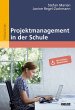 Projektmanagement in der Schule - Bild 1