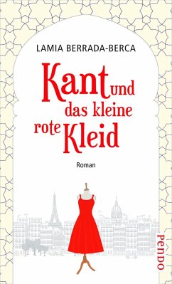 Kant und das kleine rote Kleid - Berrada-Berca, Lamia
