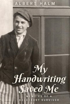 My Handwriting Saved Me - Halm, Albert