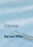 Nur eine Affäre