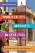 Twin Cultures Separated by Centuries... - Bild 1