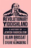 Revolutionary Yiddishland (eBook, ePUB)