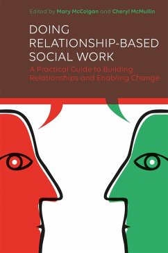 Doing Relationship-Based Social Work (eBook, ePUB)