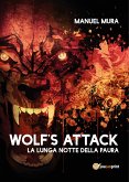 Wolf's Attack - La lunga notte della paura (eBook, ePUB)