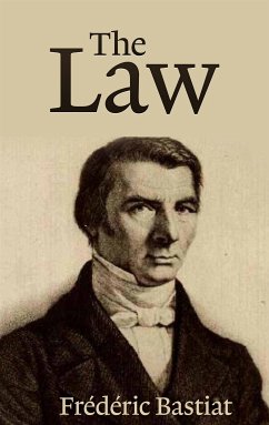 The Law (eBook, ePUB) - Bastiat, Frederic