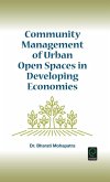 Community Management of Urban Open Spaces in Developing Economies (eBook, ePUB)