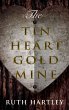 Tin Heart Gold Mine (eBook, ePUB) - Bild 1
