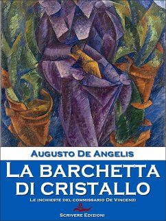 La barchetta di cristallo (eBook, ePUB) - De Angelis, Augusto