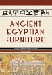 Ancient Egyptian Furniture Volume III... - Bild 1