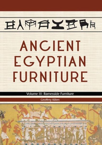 Ancient Egyptian Furniture Volume III (eBook, ePUB) Ancient Egyptian Furniture Volume III (eBook, ePUB)