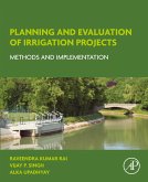 Planning and Evaluation of Irrigation Projects (eBook, ePUB)