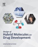 Design of Hybrid Molecules for Drug Development (eBook, ePUB)