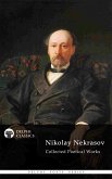 Delphi Collected Poetical Works of Nikolay Nekrasov (Illustrated) (eBook, ePUB)