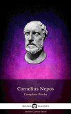 Delphi Complete Works of Cornelius Nepos (Illustrated) (eBook, ePUB)