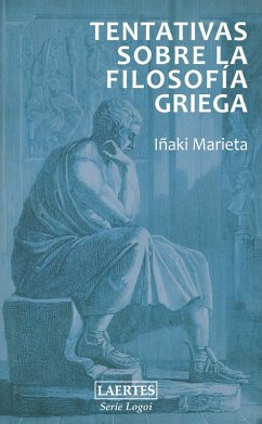 Tentativas sobre la filosofía griega (eBook, PDF) - Marieta Hernández, Iñaki