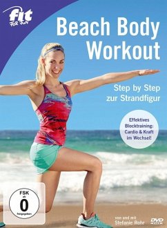 Fit For Fun - Beach Body Workout - Rohr,Stefanie/Hess,Olivia