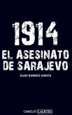 1914. El asesinato de Sarajevo (eBook, PDF)