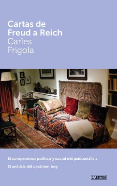 Cartas de Freud a Reich (eBook, ePUB) - Frigola Serra, Carles