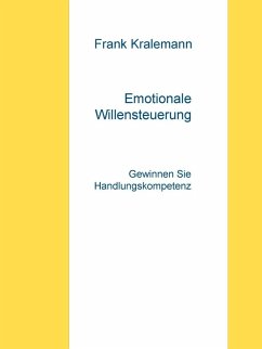 Emotionale Willensteuerung (eBook, ePUB)
