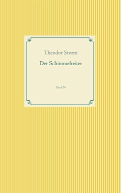 Der Schimmelreiter (eBook, ePUB) - Storm, Theodor