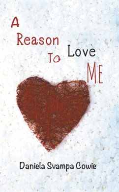 Reason To Love Me (eBook, ePUB) - Cowie, Daniela Svampa